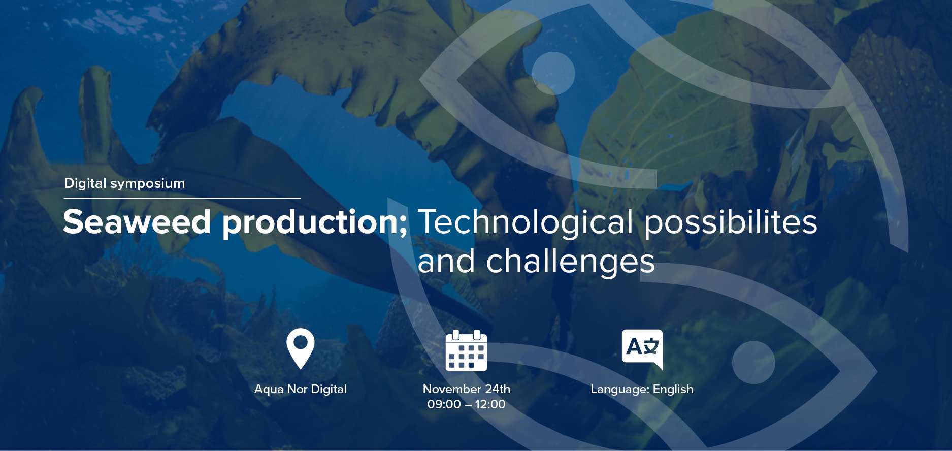 Digital event: Seaweed production and technology development in Europe